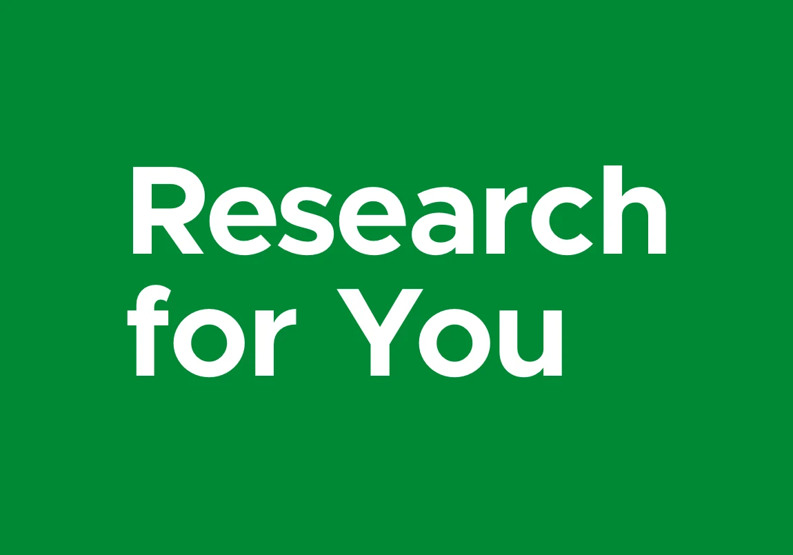 Research for You call to ation graphic.